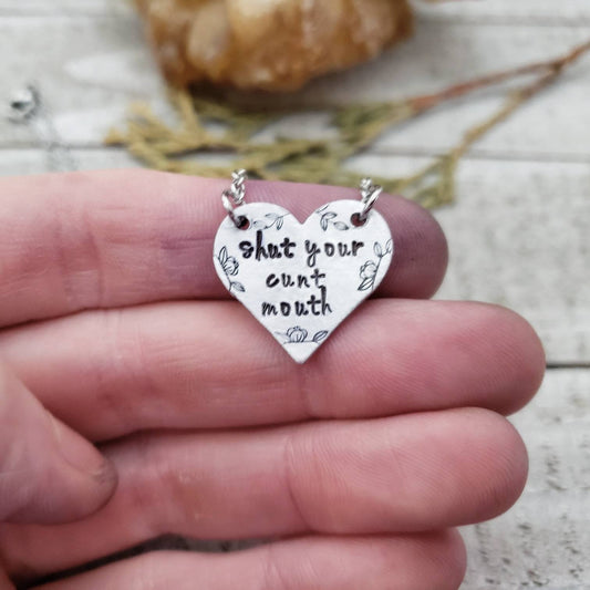 Shut your cunt mouth necklace