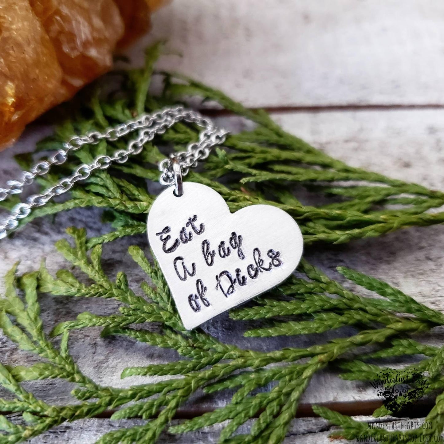 Eat a bag of Dicks necklace-Wanderlust Hearts