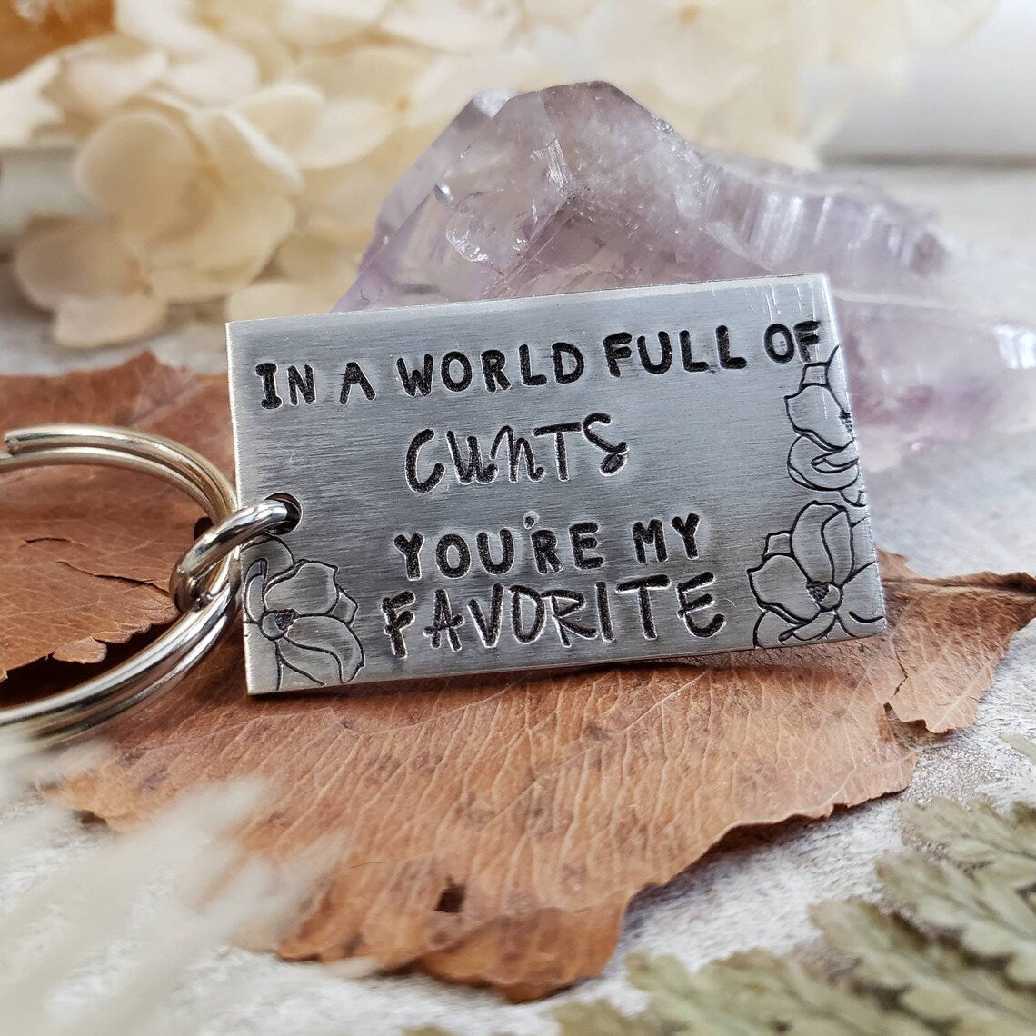 You're my favorite c*nt keychain