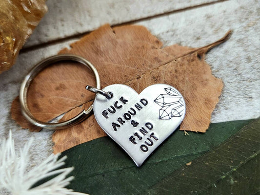 F*ck around find out keychain