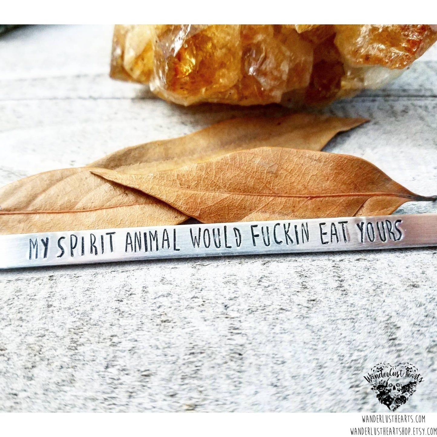 My spirit animal would fuckin eat yours Stamped cuff bracelet-Wanderlust Hearts