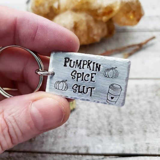 Pumpkin spice slut keychain