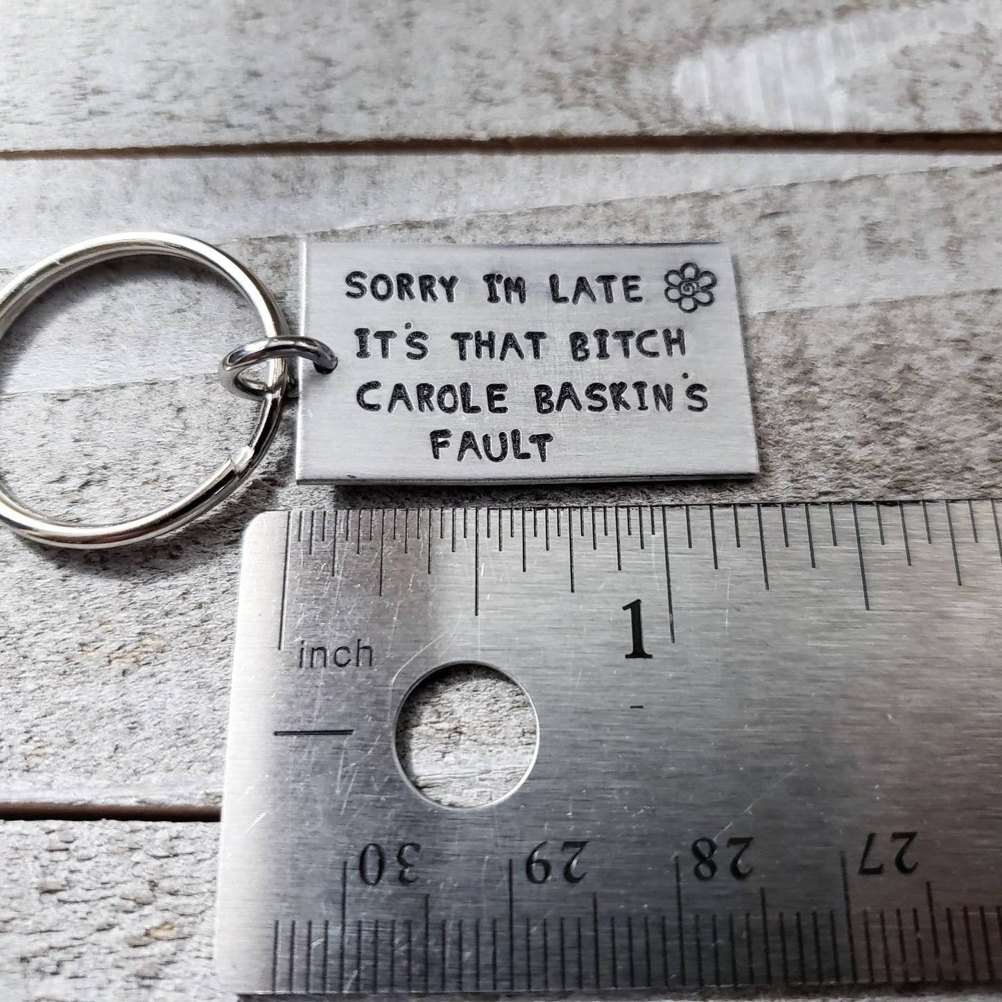 Sorry im late Carole Baskin keychain
