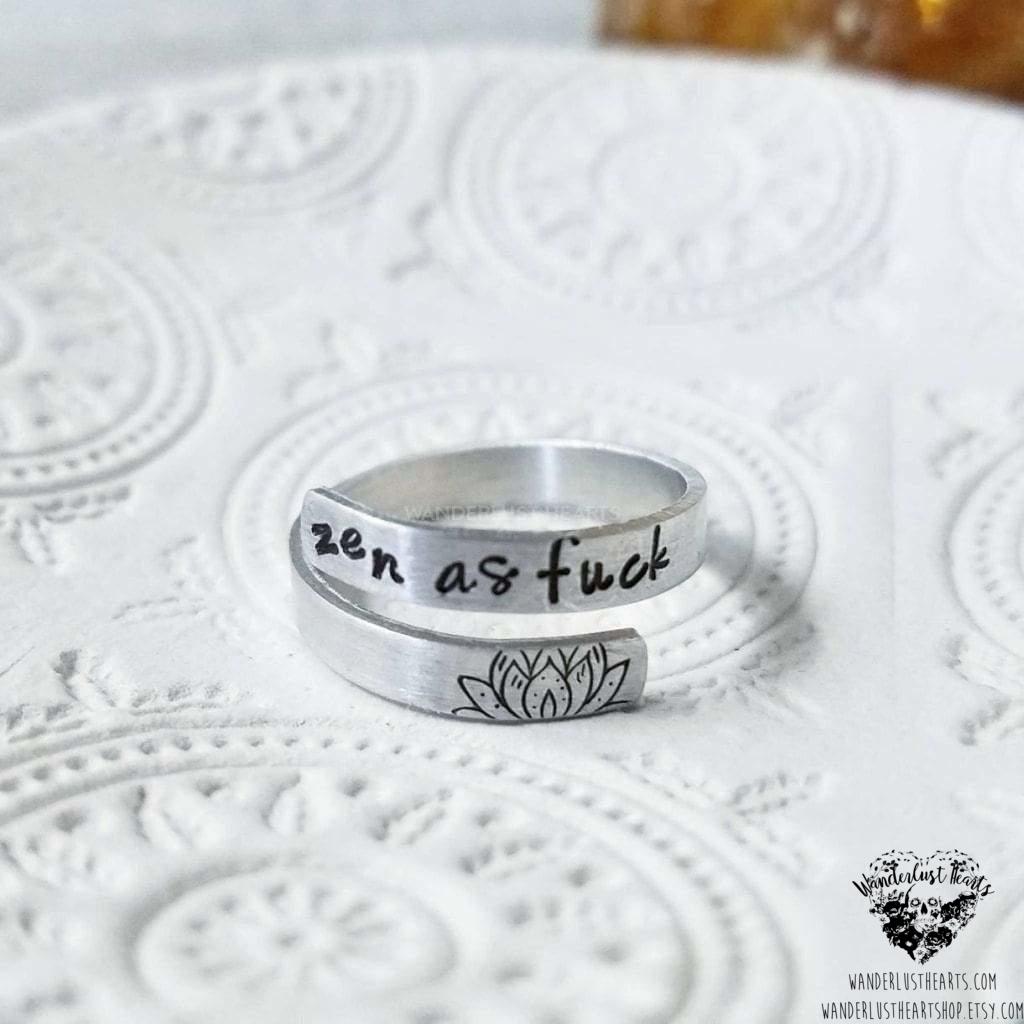 Zen as Fck stamped ring-Wanderlust Hearts