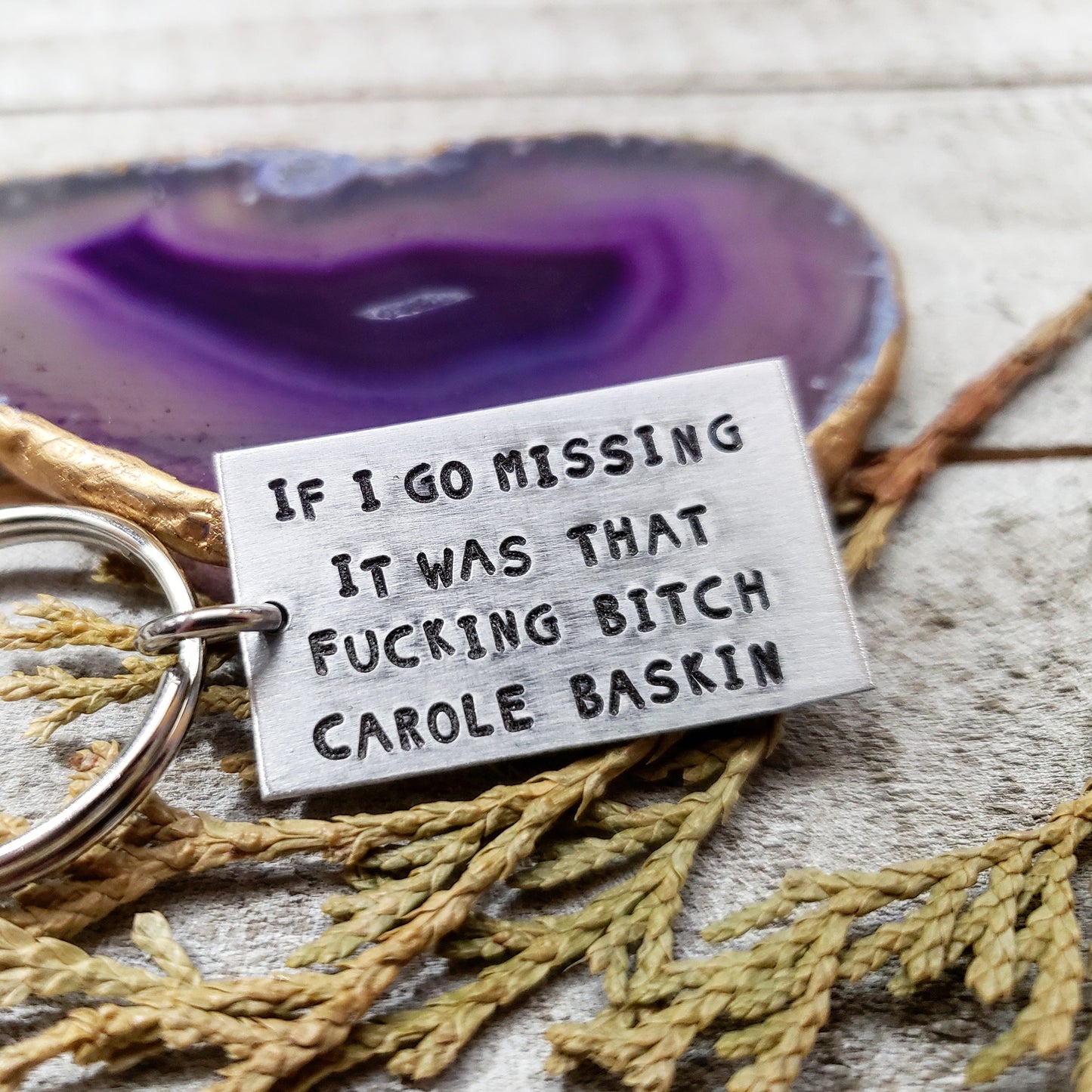 If I go missing Carole baskin keychain