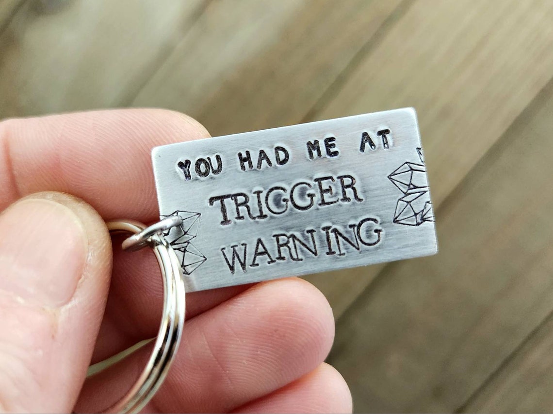 Trigger warning keychain