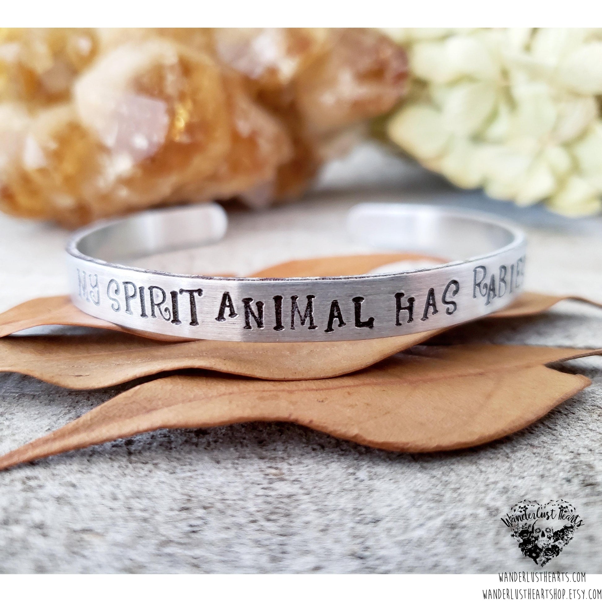 My spirit animal has rabies cuff bracelet-Wanderlust Hearts