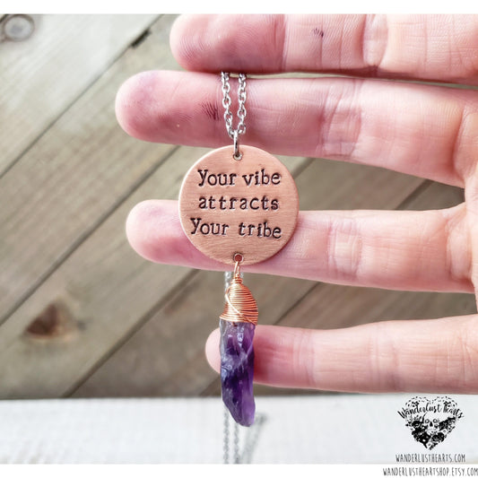 Your vibe attracts your tribe necklace-Wanderlust Hearts