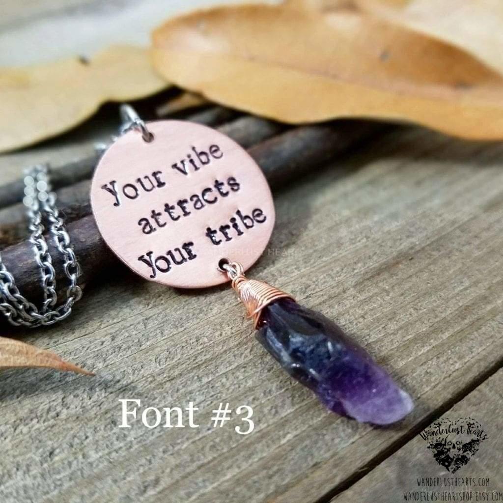 Your vibe attracts your tribe necklace-Wanderlust Hearts